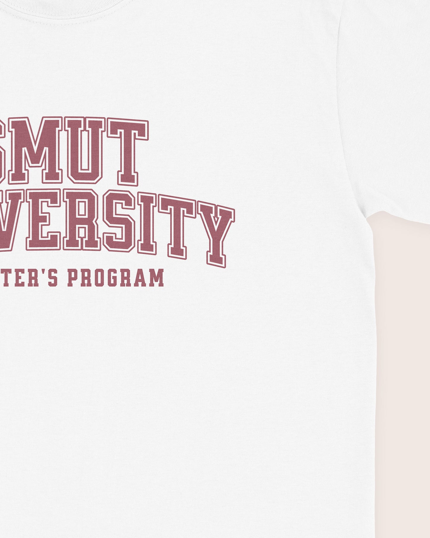 Smut University T‑Shirt