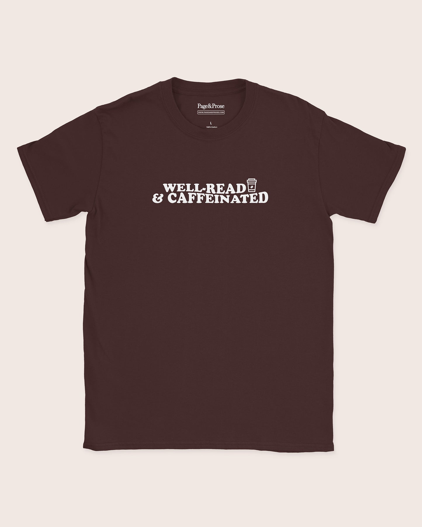 Well Read And Caffeinated T‑Shirt