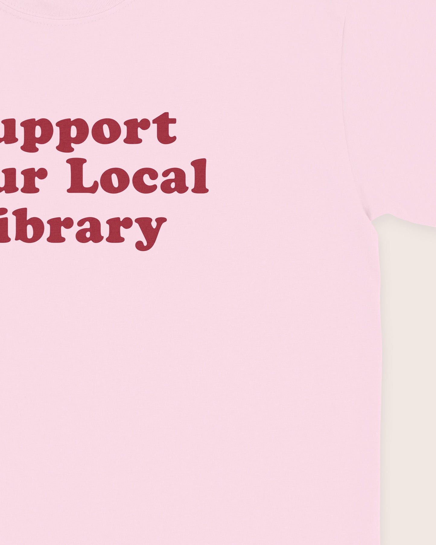 Support Your Local Library T‑Shirt