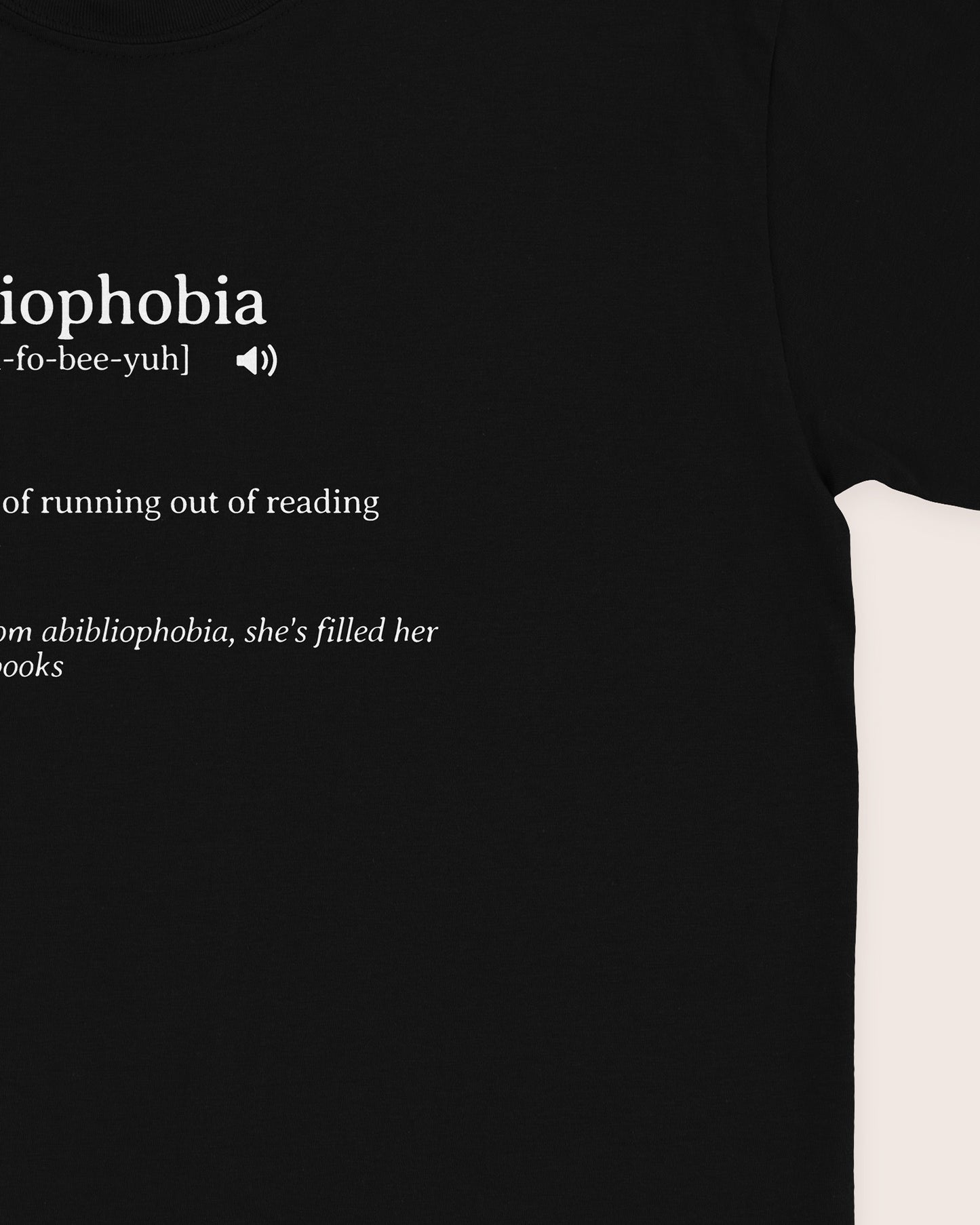 Abibliophobia T‑Shirt