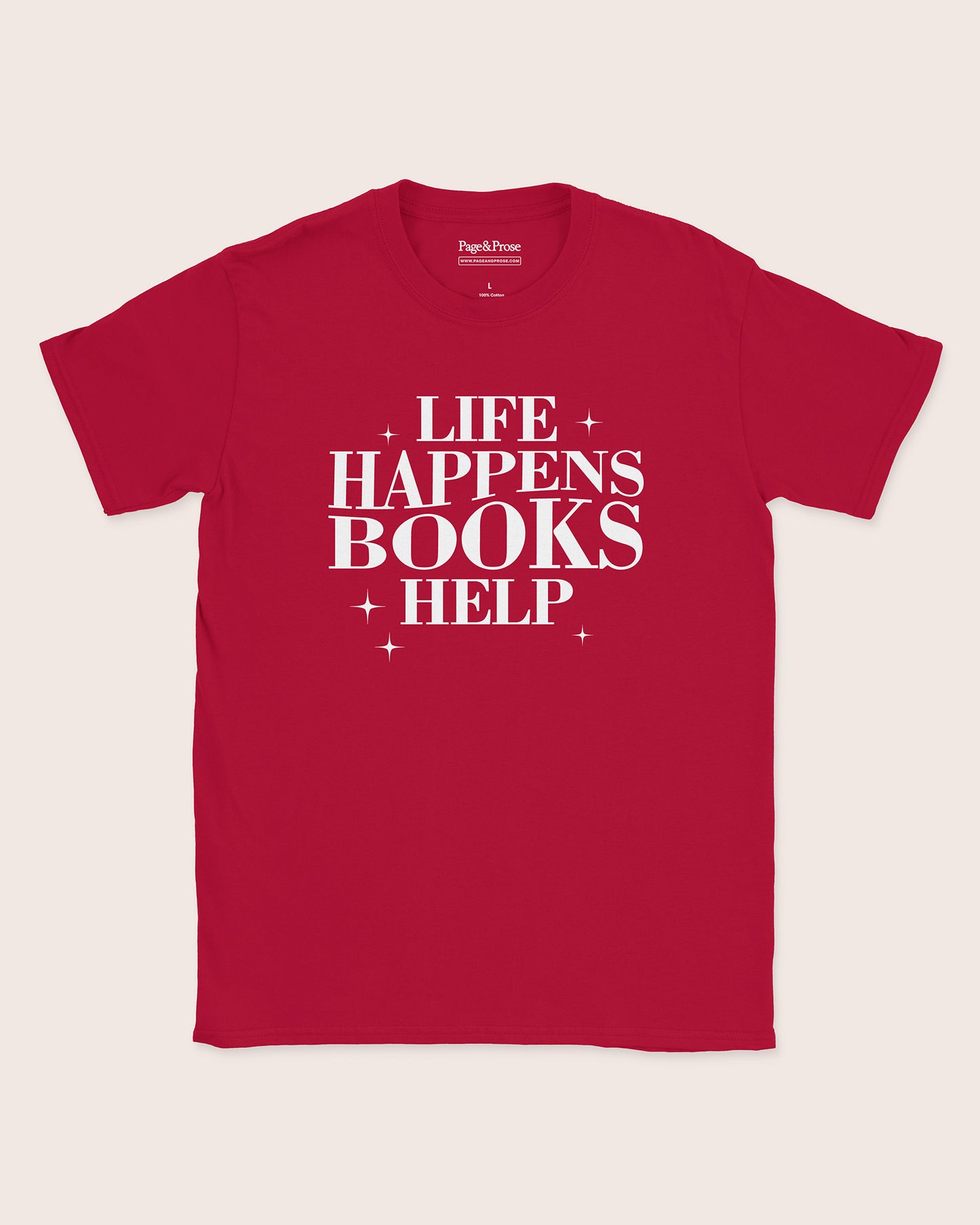 Life Happens Books Help T‑Shirt