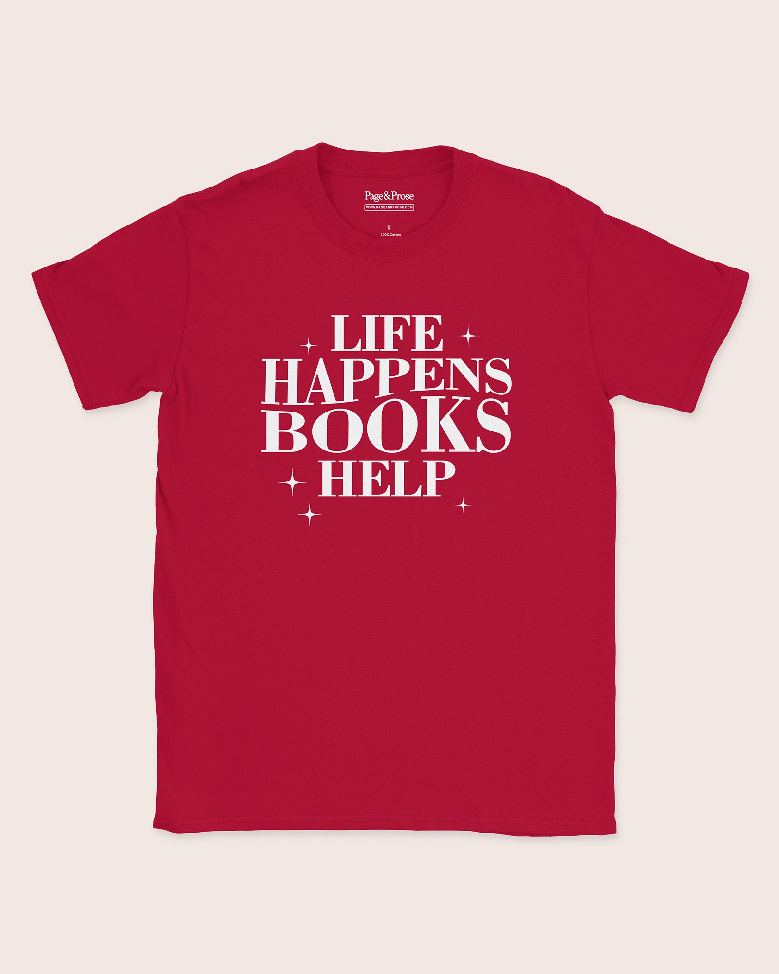 Life Happens Books Help T‑Shirt