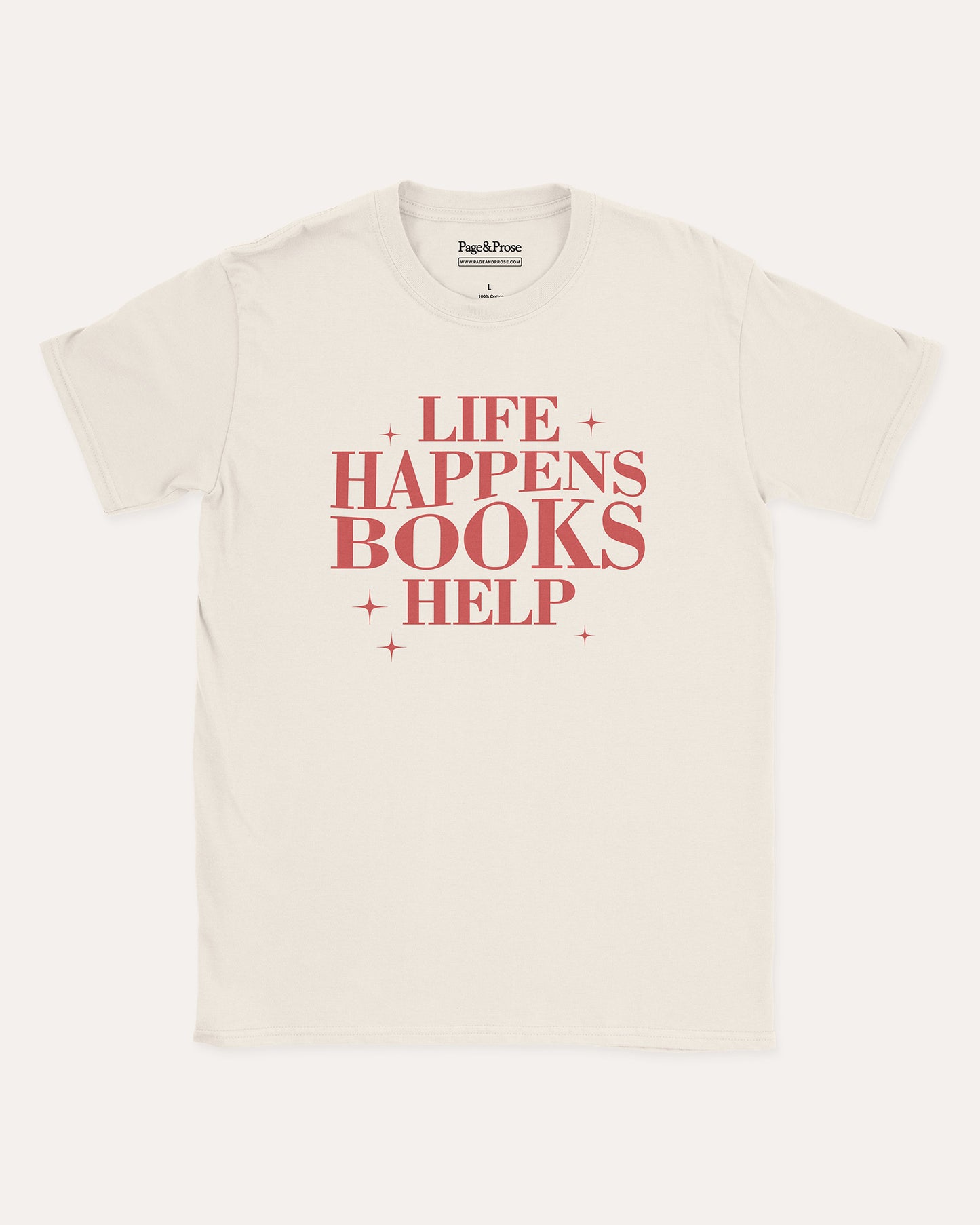 Life Happens Books Help T‑Shirt