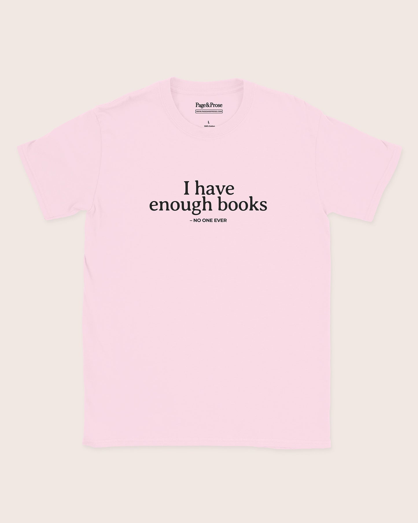 I Have Enough Books T‑Shirt