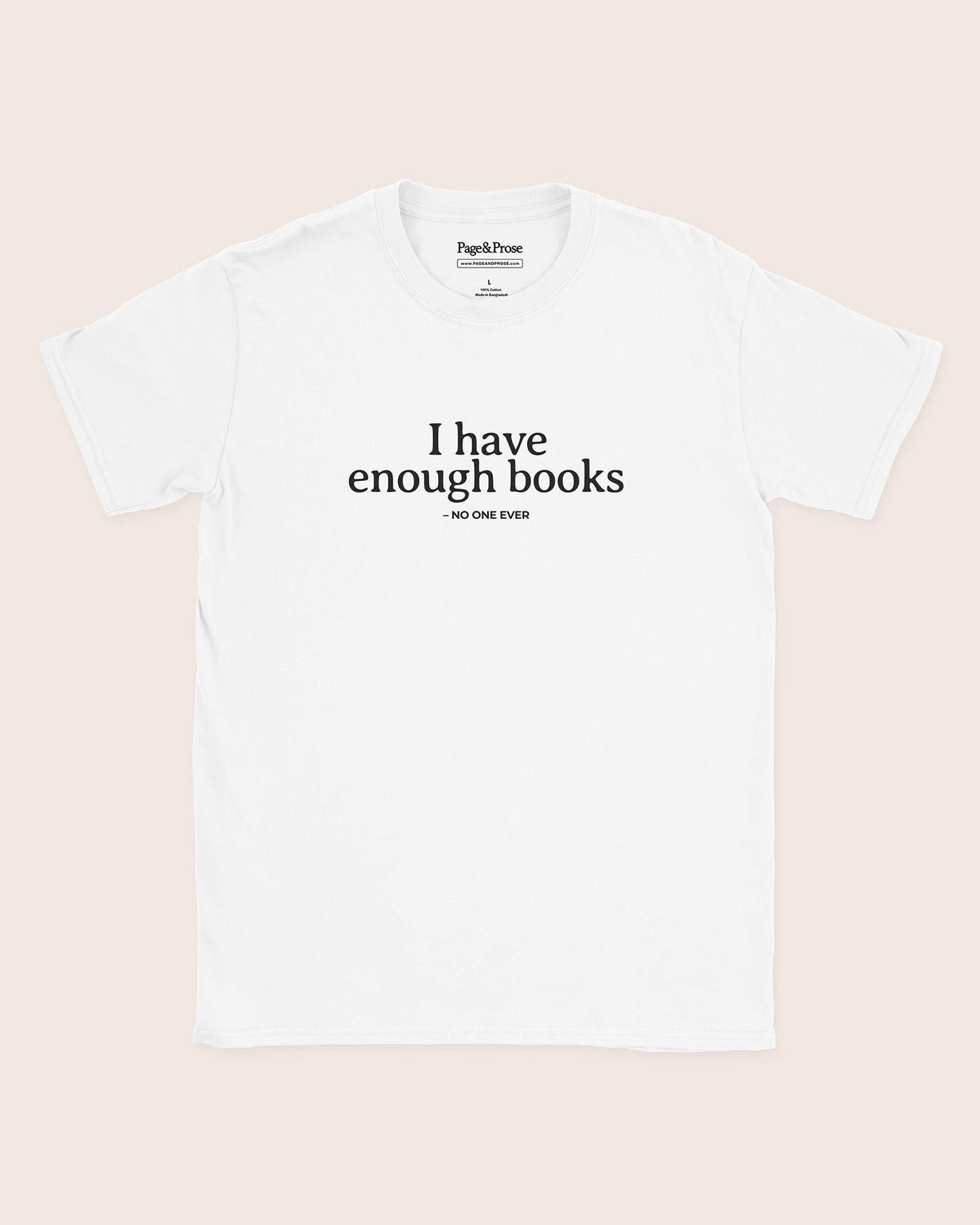 I Have Enough Books T‑Shirt