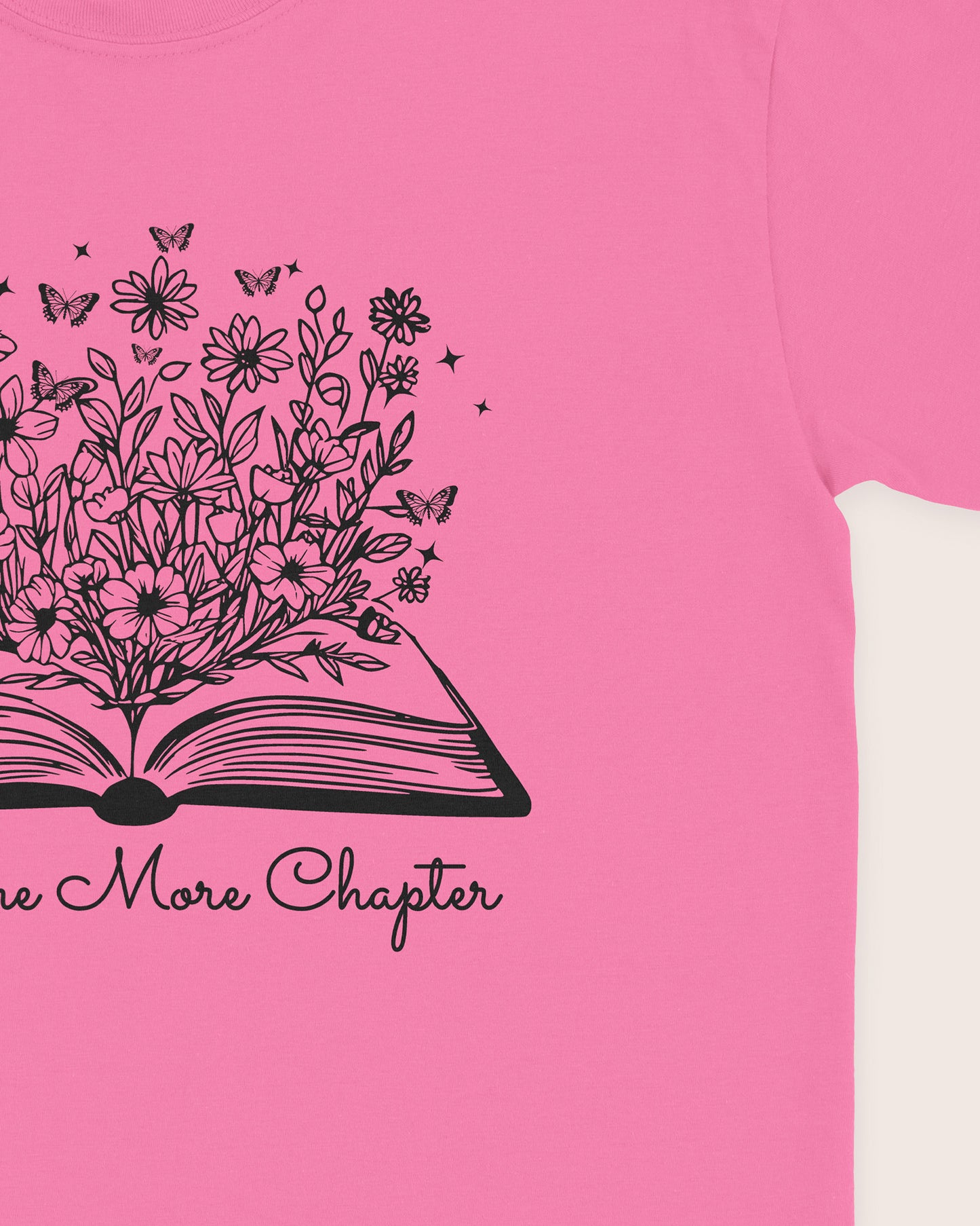 Just One More Chapter T‑Shirt