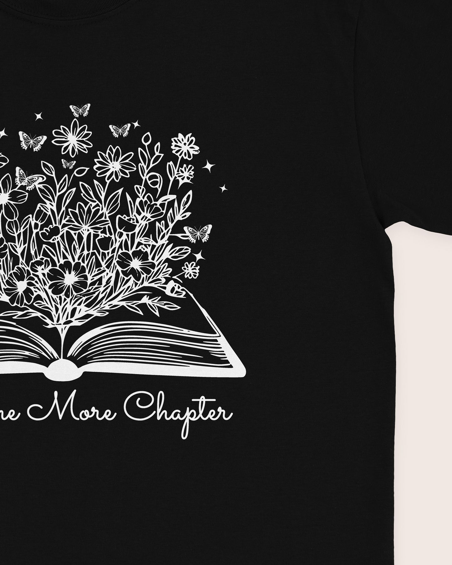 Just One More Chapter T‑Shirt