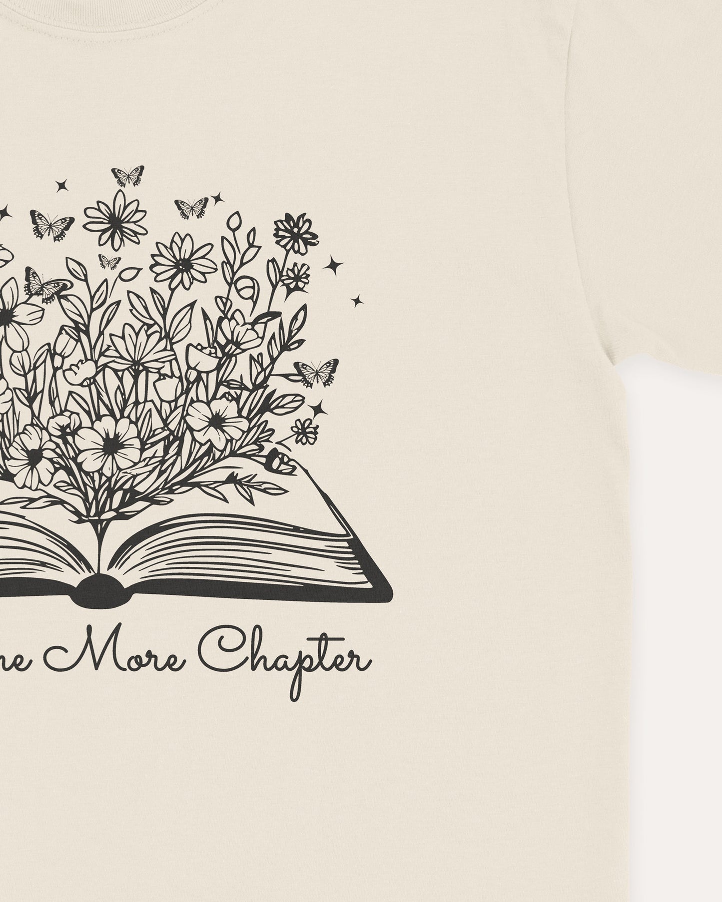 Just One More Chapter T‑Shirt