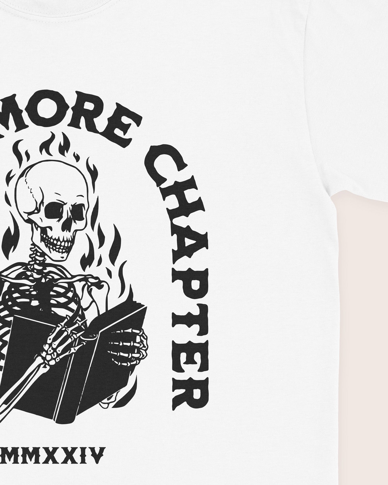 Just One More Chapter Skeleton Flames T‑Shirt