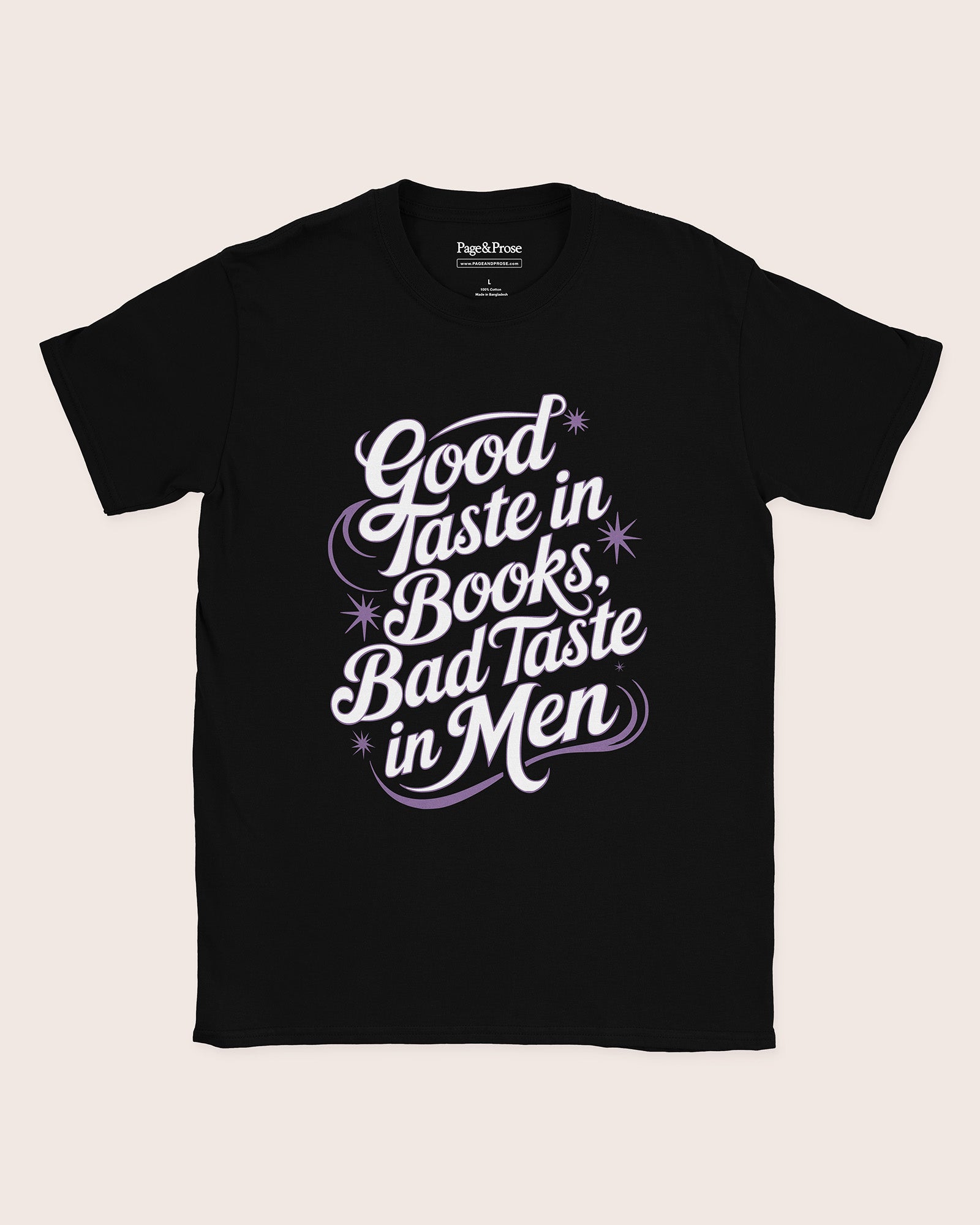 Good Taste In Books Bad Taste In Men T‑Shirt