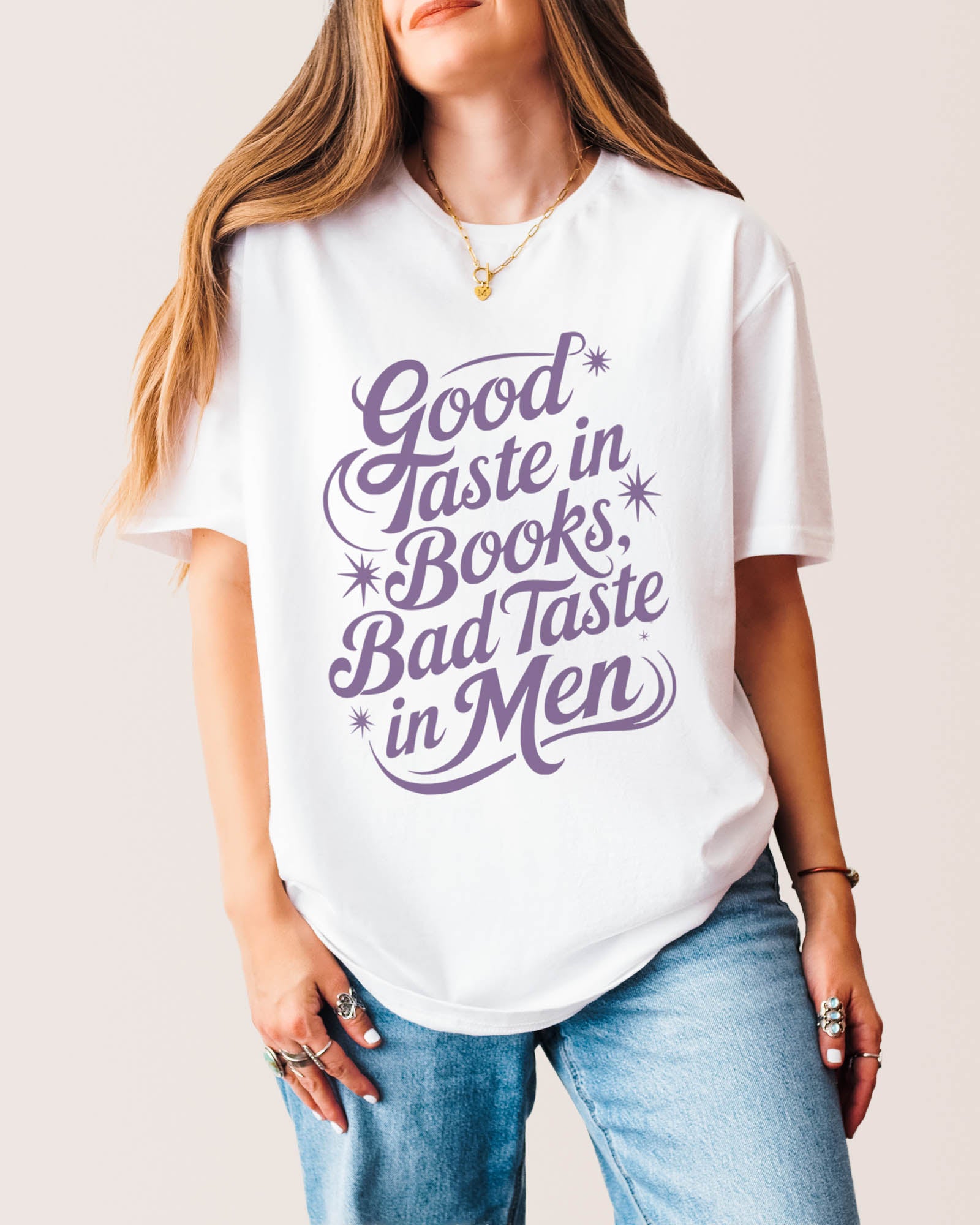Good Taste In Books Bad Taste In Men T‑Shirt White