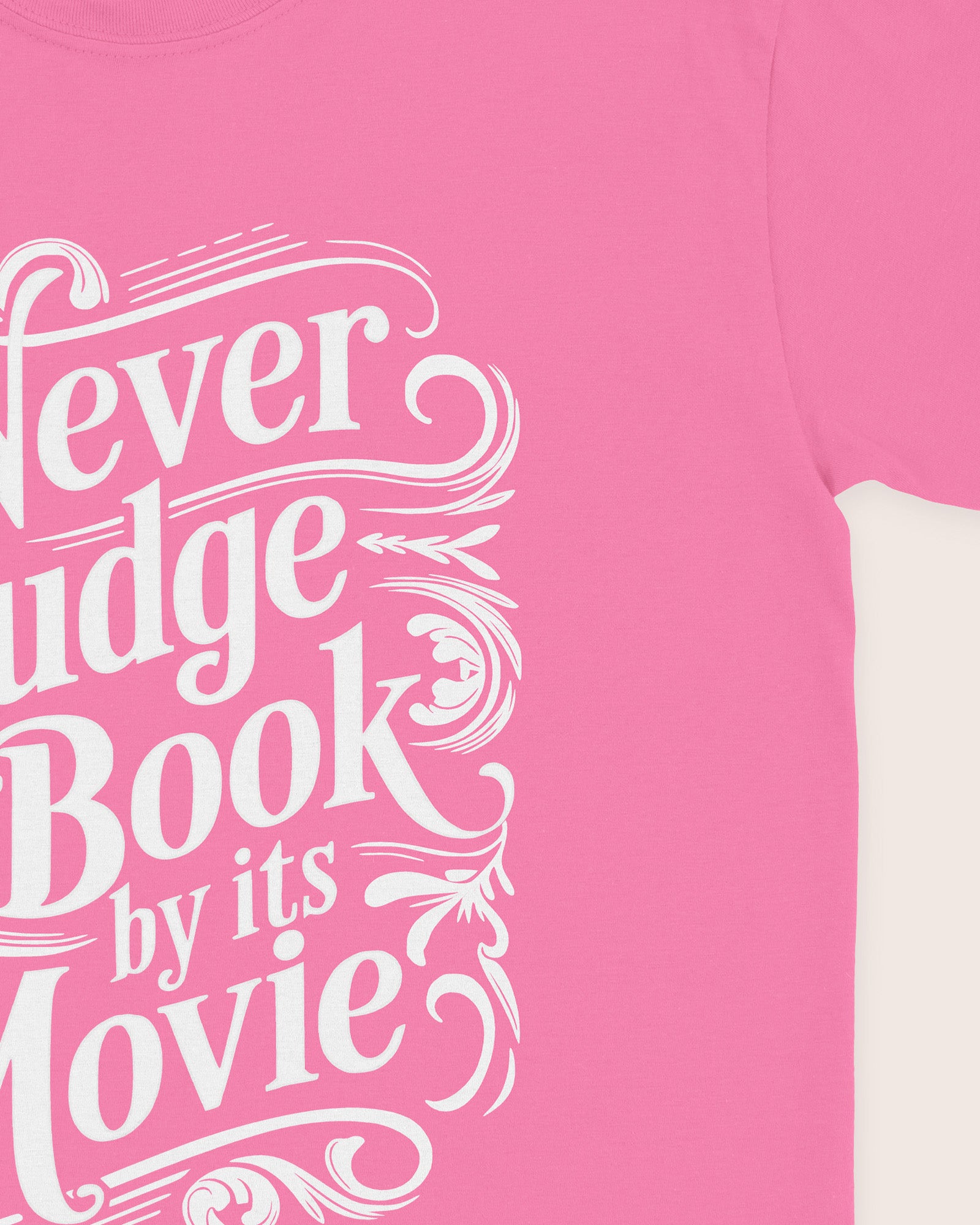 Never Judge A Book By Its Movie T‑Shirt