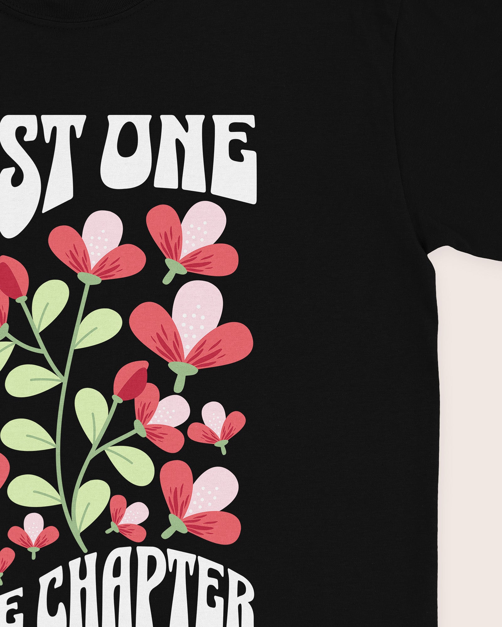 Just One More Chapter Flower T‑Shirt