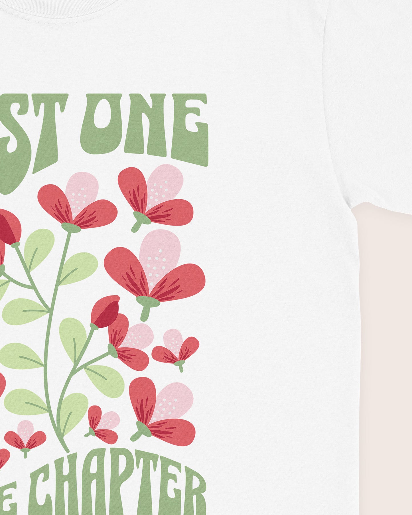 Just One More Chapter Flower T‑Shirt
