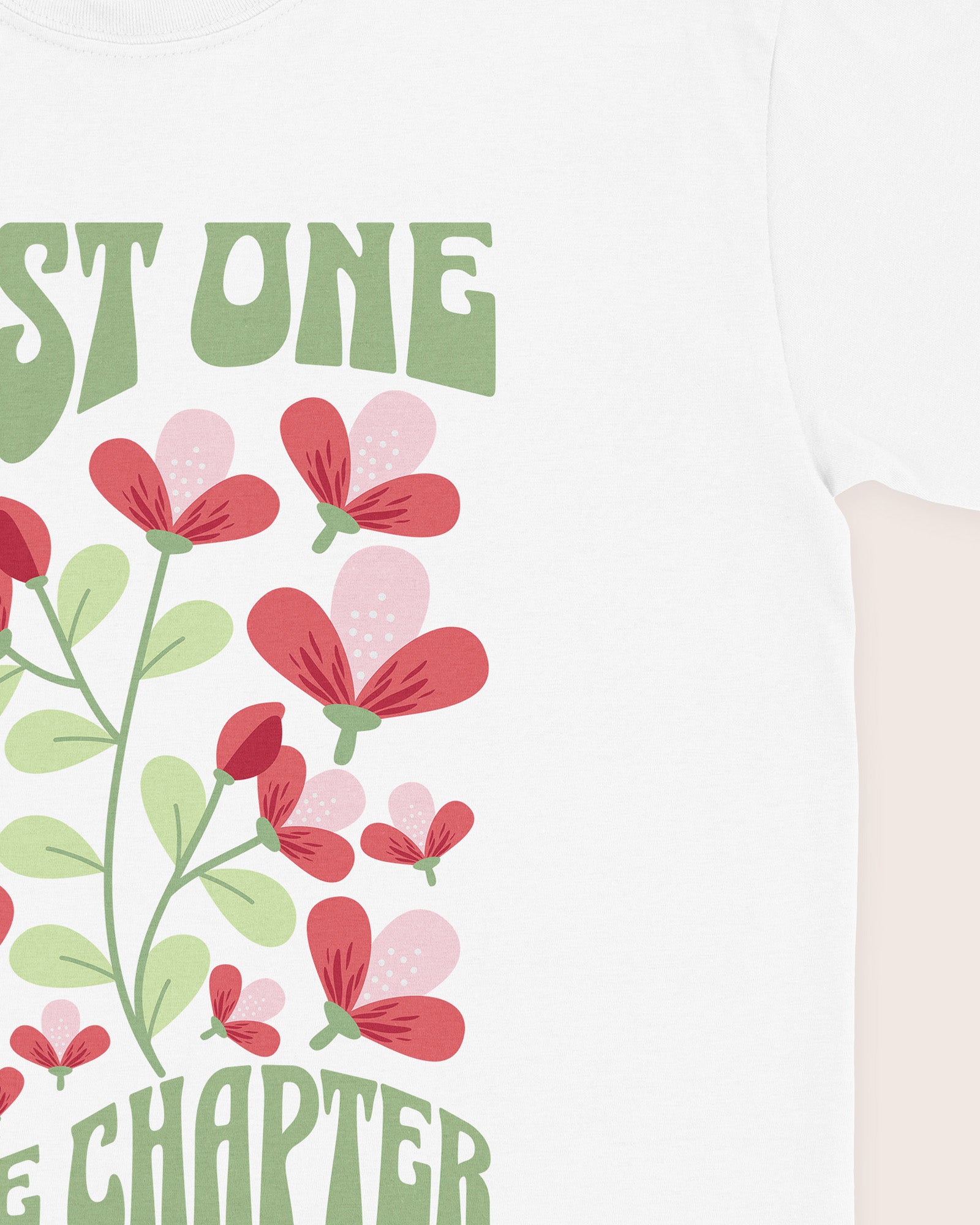 Just One More Chapter Flower T‑Shirt
