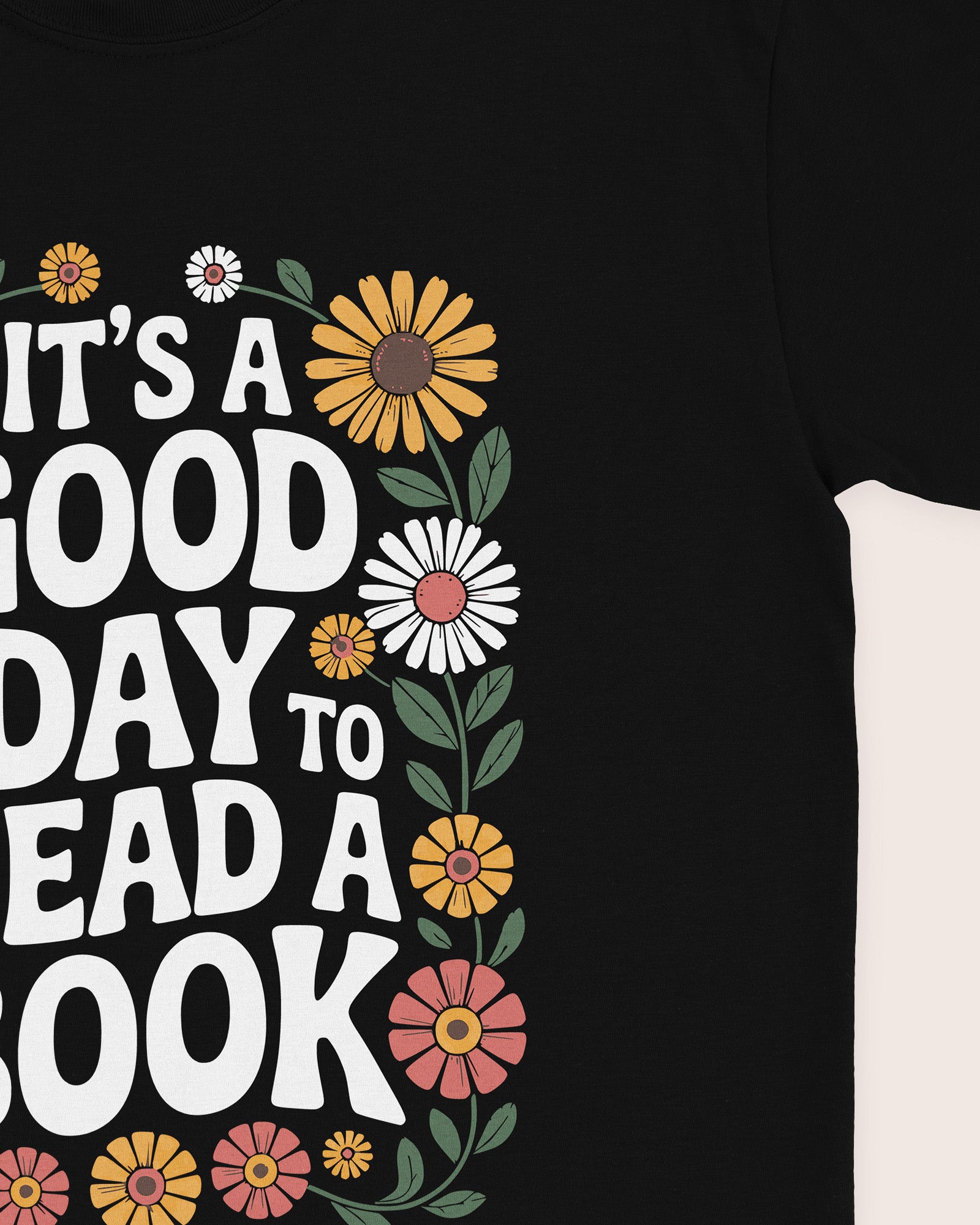 It's A Good Day To Read A Book Floral T‑Shirt