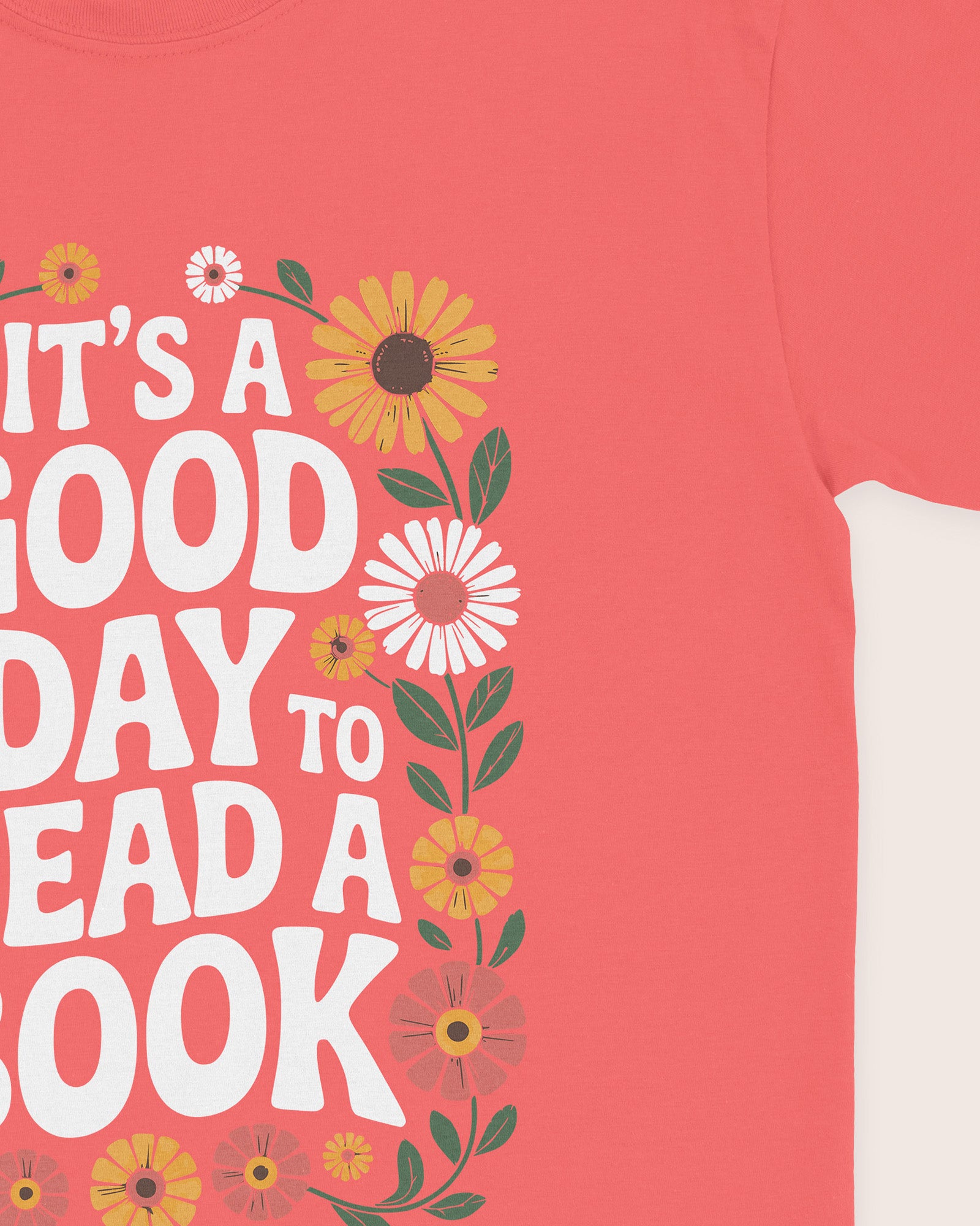 It's A Good Day To Read A Book Floral T‑Shirt