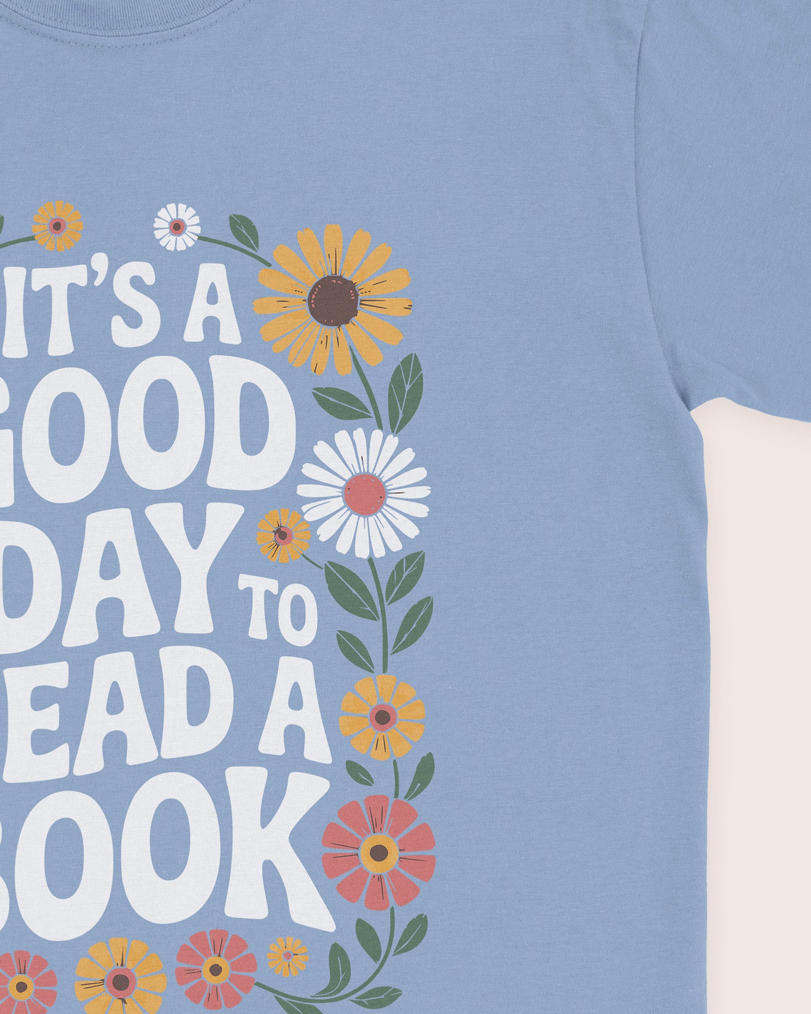 It's A Good Day To Read A Book Floral T‑Shirt