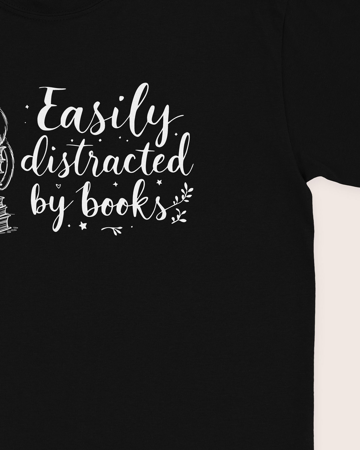 Easily Distracted By Books T‑Shirt