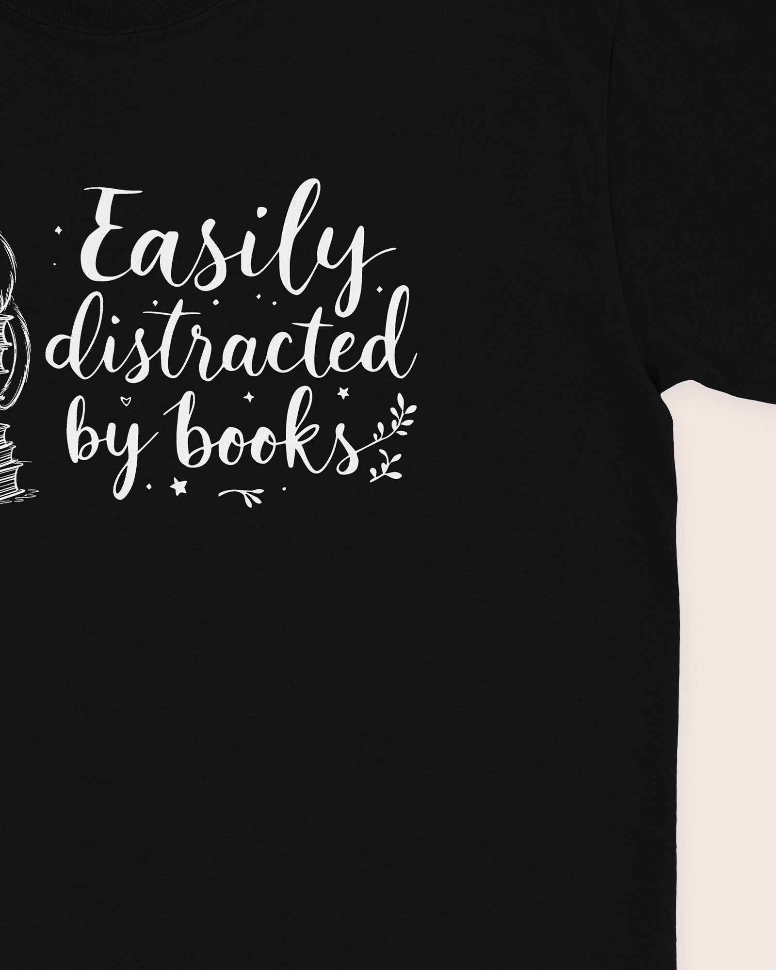 Easily Distracted By Books T‑Shirt