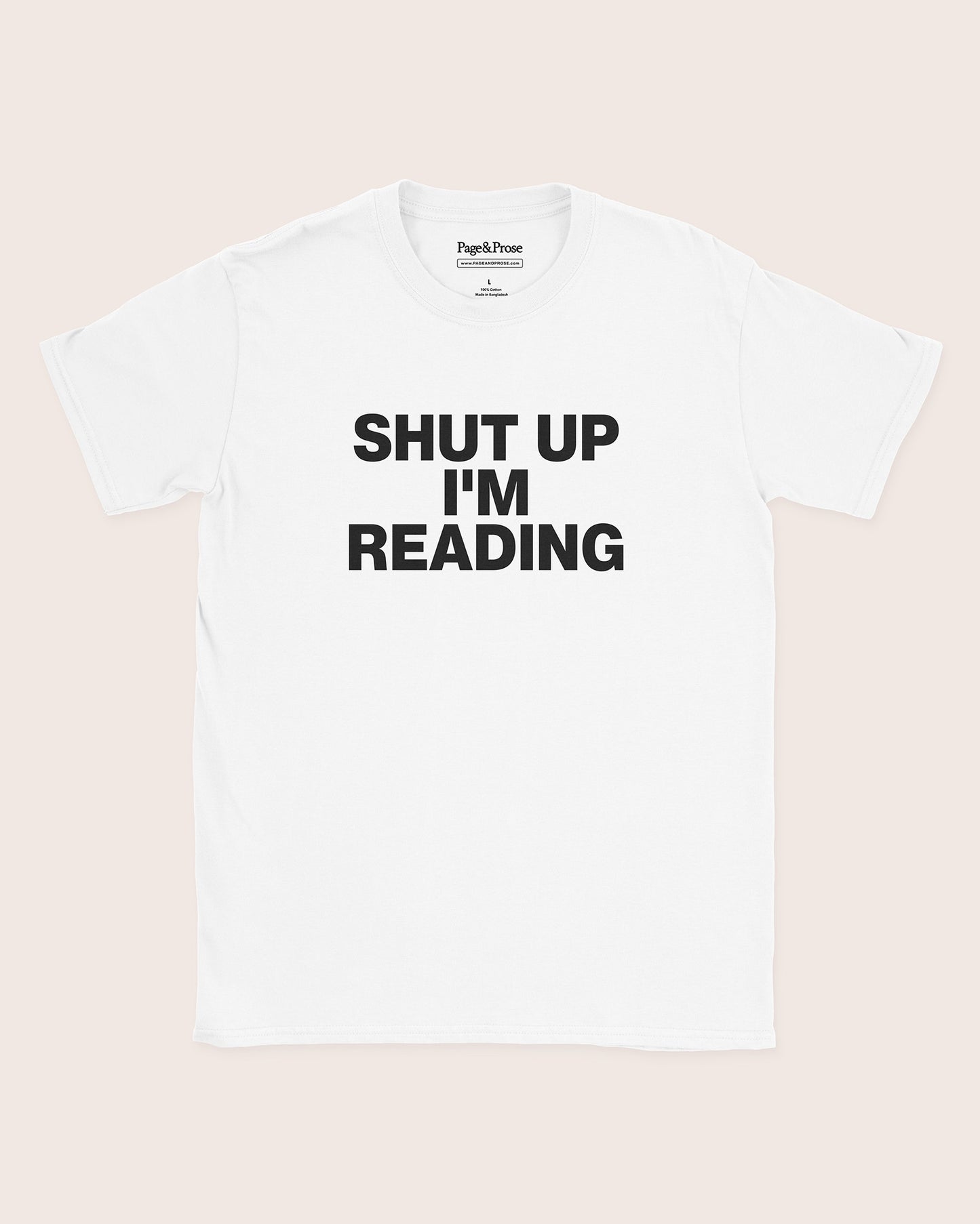 Shut Up I'm Reading T‑Shirt