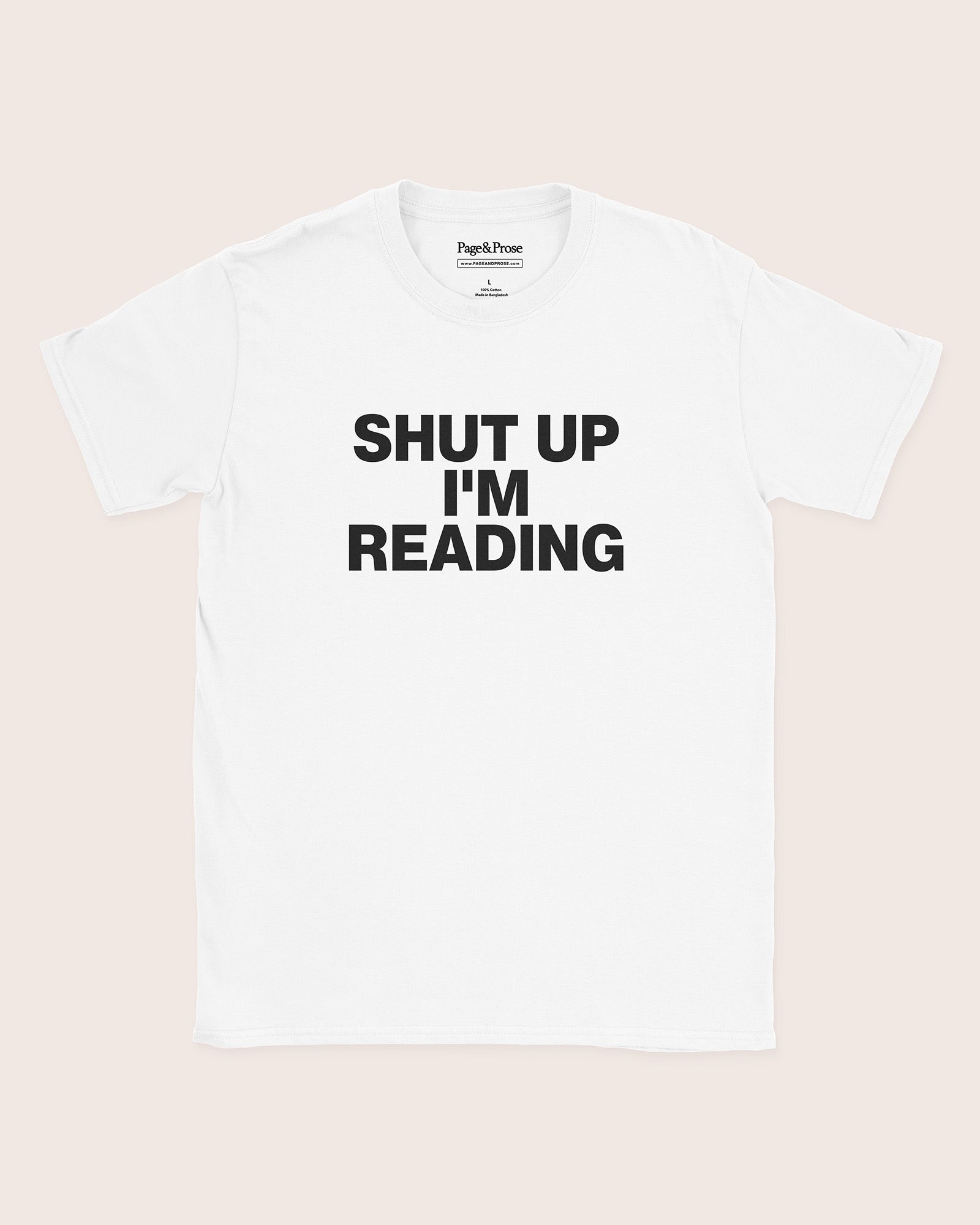 Shut Up I'm Reading T‑Shirt