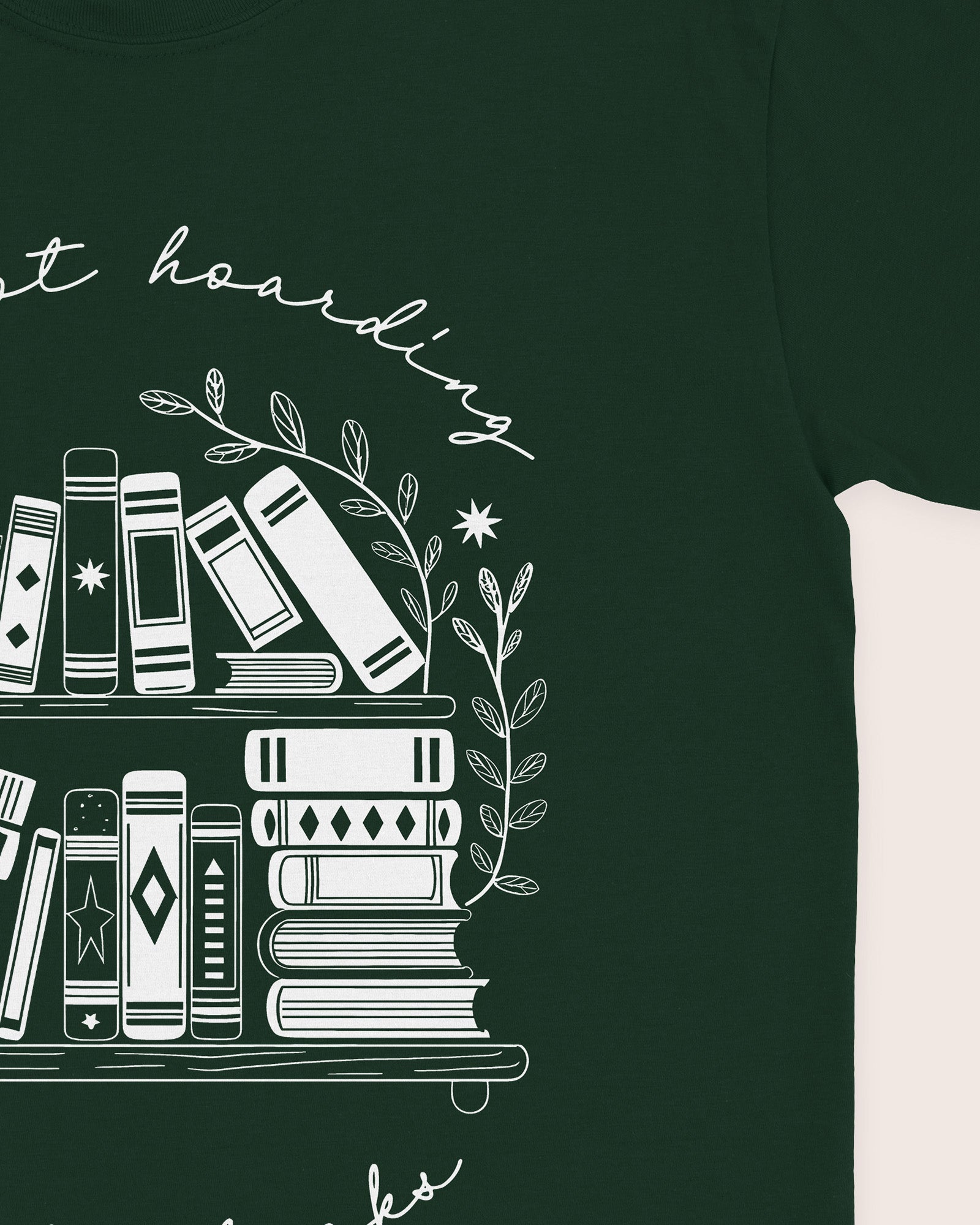It's Not Hoarding If It's Books T‑Shirt