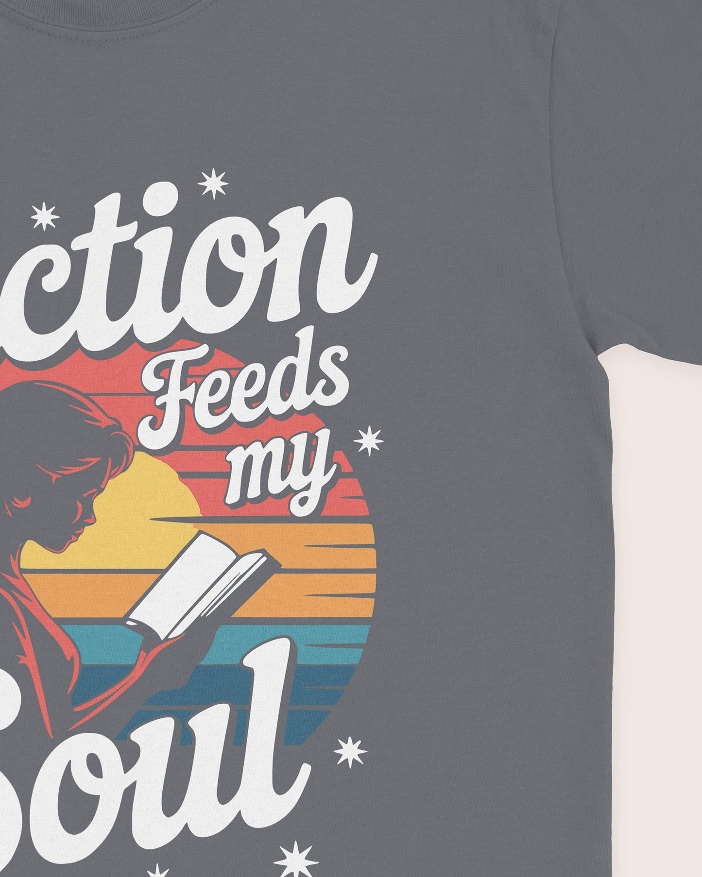 Fiction Feeds My Soul T‑Shirt